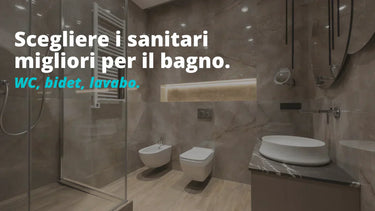 Come scegliere i sanitari perfetti per il bagno - Climamarket